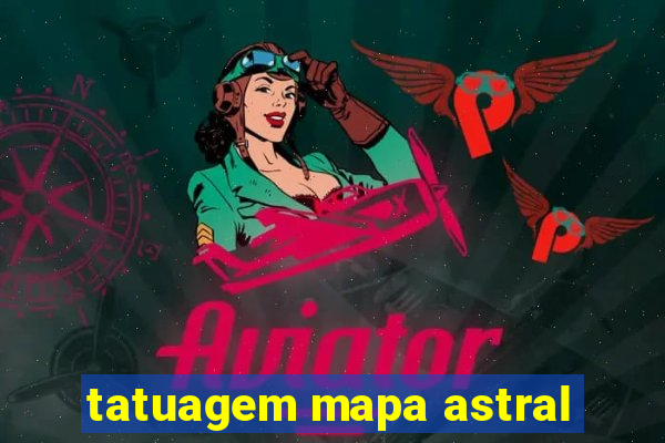 tatuagem mapa astral